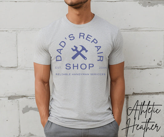 Personalized Father&#39;s Day Tee, Dad&#39;s Repair Shop Tshirt, Mr. Fixit, Dad of All Trades Shirt, Gift For Him, Superdad