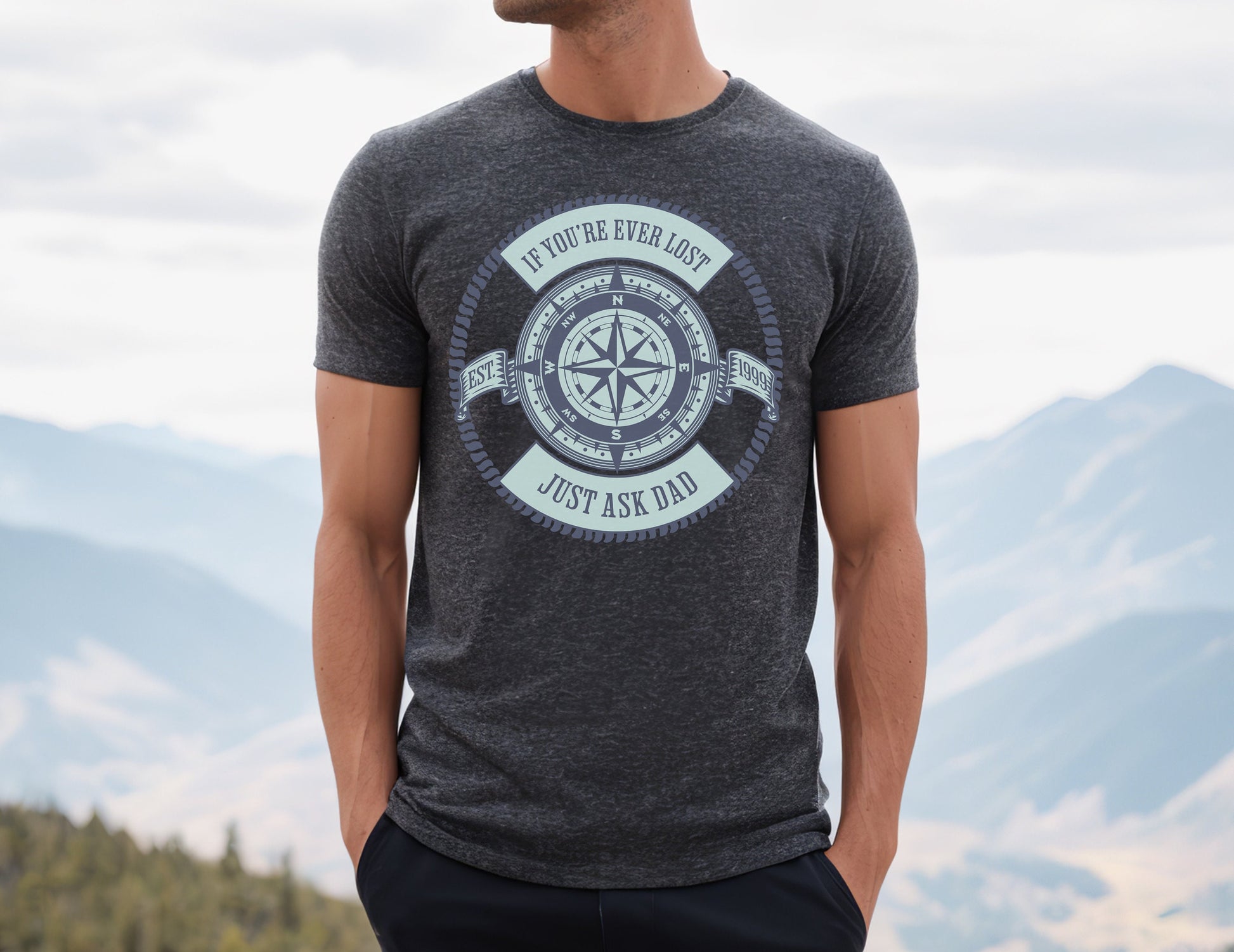 Personalized Father&#39;s Day Tee, If You&#39;re Ever Lost, Just Ask Dad, Dad Compass Tshirt, Gift For Him, Best Dad, Custom T-Shirt for Dad