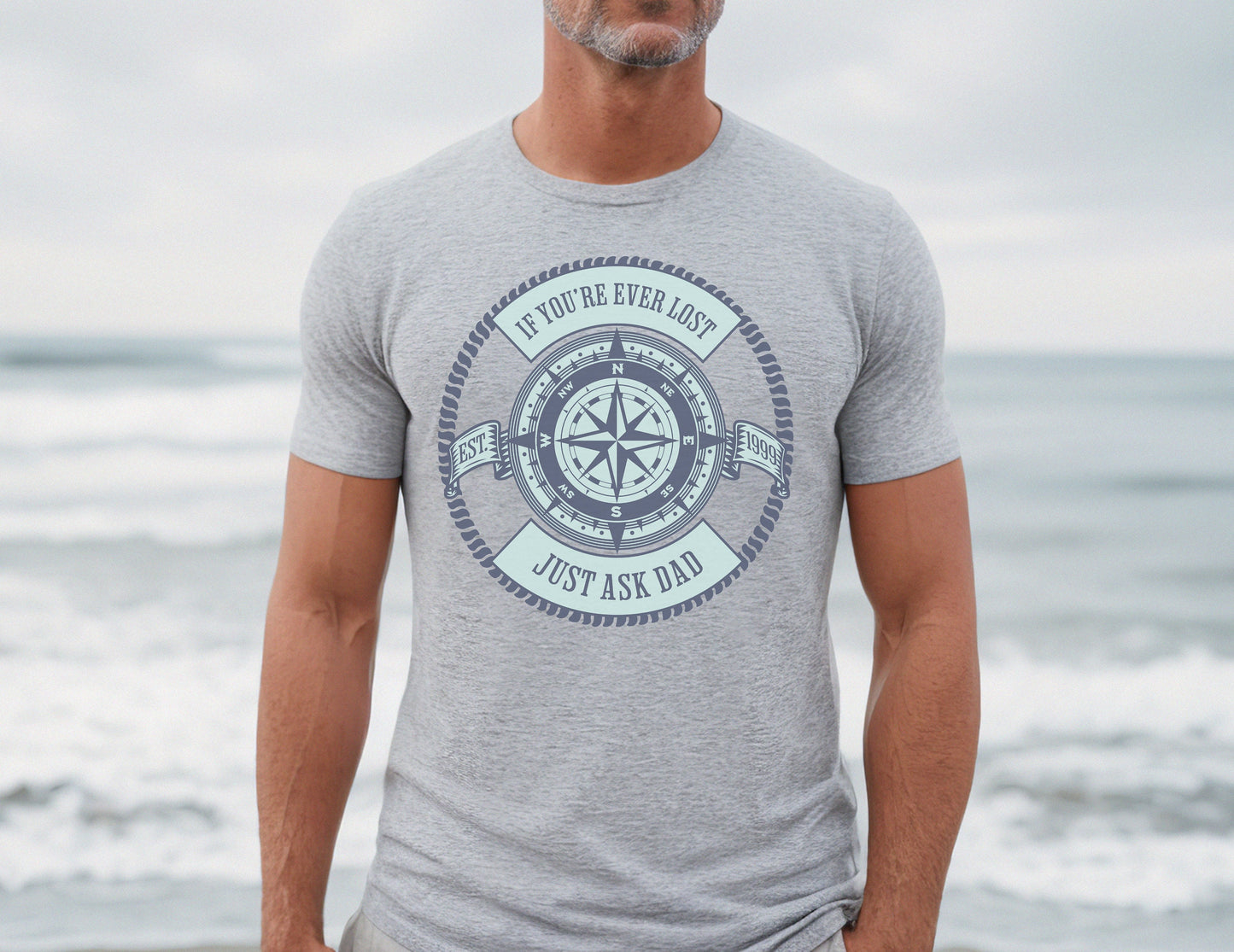 Personalized Father&#39;s Day Tee, If You&#39;re Ever Lost, Just Ask Dad, Dad Compass Tshirt, Gift For Him, Best Dad, Custom T-Shirt for Dad